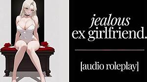 jealous ex girlfriend roleplay in erotic audio drama