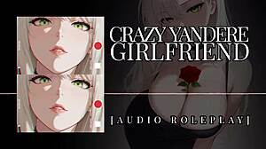Roleplay Audio: Your Yandere Girlfriend Obsessed with Creampie Love