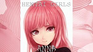Intense Action With Hentai Girls Featuring Anna In Anime Style